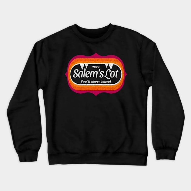 Salem’s Lot, Maine You'll Never Leave! Crewneck Sweatshirt by Contentarama